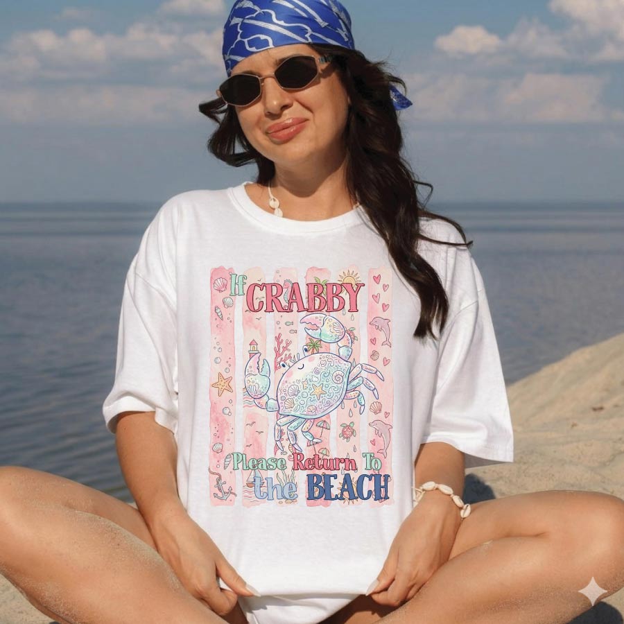 If Crabby Please Return To The Beach Png Trendy Summer Beach Png - BundleofSVG