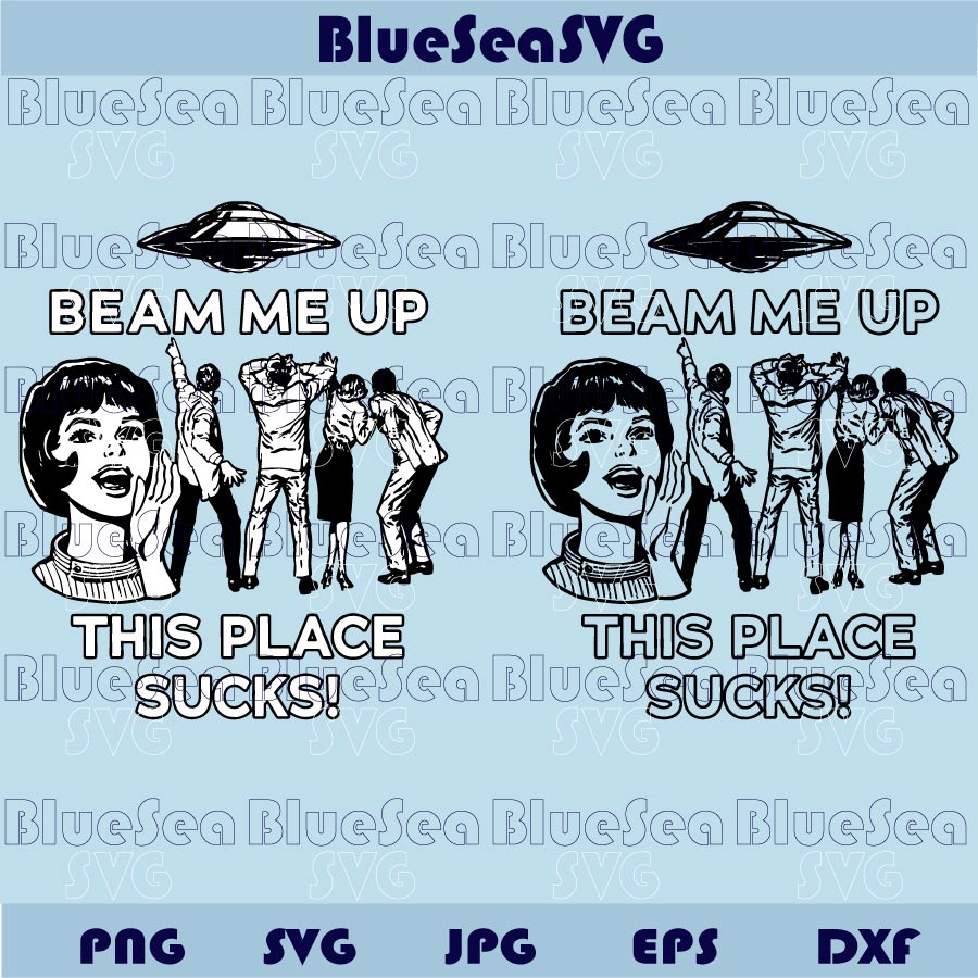 Beam Me Up This Place Sucks Svg Stranger Things Robin UFO Svg