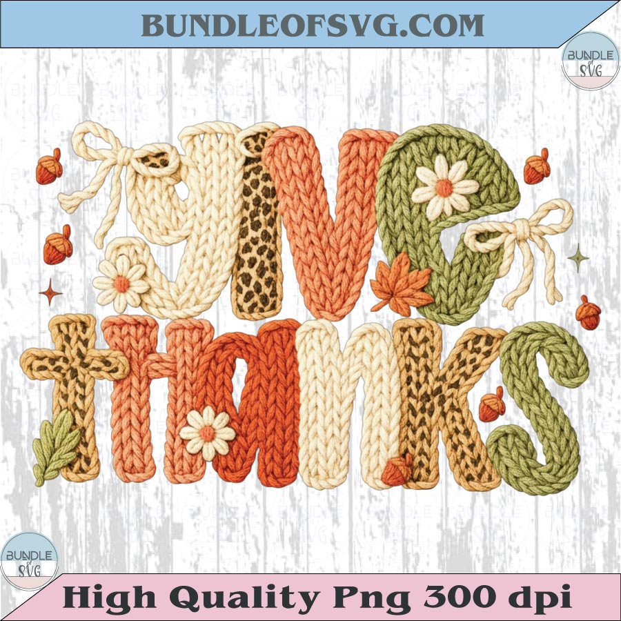Faux Yarn Preppy Give Thanks Png Crochet Leopard Thanksgiving Png