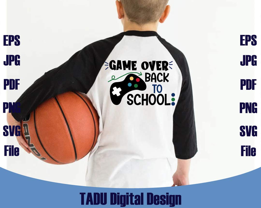 Game Over Back To School Svg Gaming Kid First Day of School Png