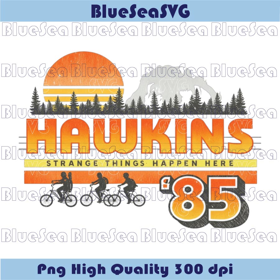Hawkins 85 Png Stranger Things Happen Here Png Retro 80s Town