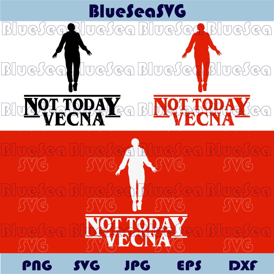 Not Today Vecna Svg Stranger Things Max Mayfield Floating Svg Png