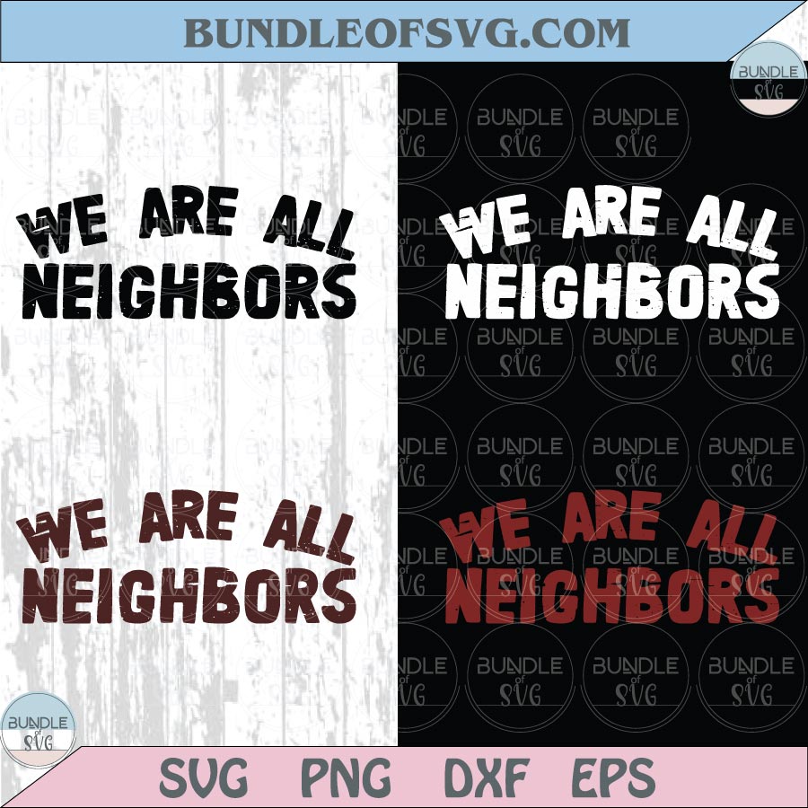 We Are All Neighbors Png Retro Neighborhood Svg Community Png
