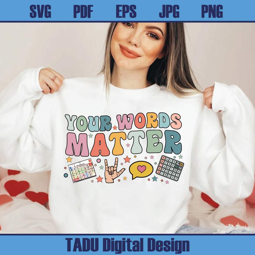 Your Words Matter Png Speech Pathologist Svg Speech Therapy Png