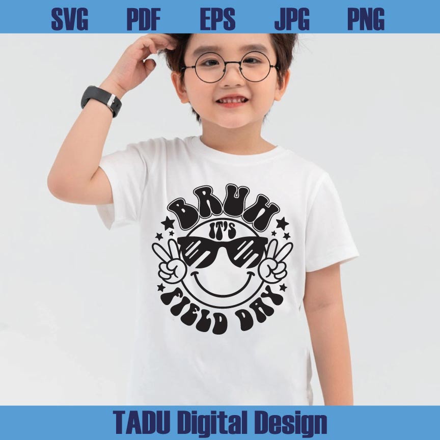 Bruh It's Field Day Svg Funny Teacher Svg Field Day Boys Png