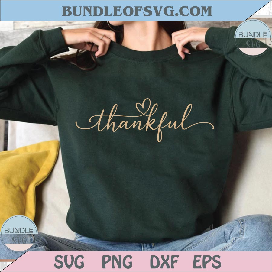 Thankful Svg Hand Lettering Thanksgiving Quote Svg Thankful Png