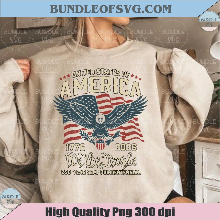America 1776 - 2026 We The People Svg USA 250 America Png Svg - BundleofSVG