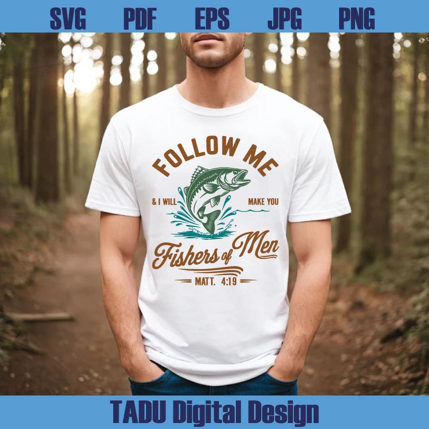 Follow Me Fishers of Men Svg Christian Svg Bible Verse Svg Minimal Svg Png Dxf Eps Files