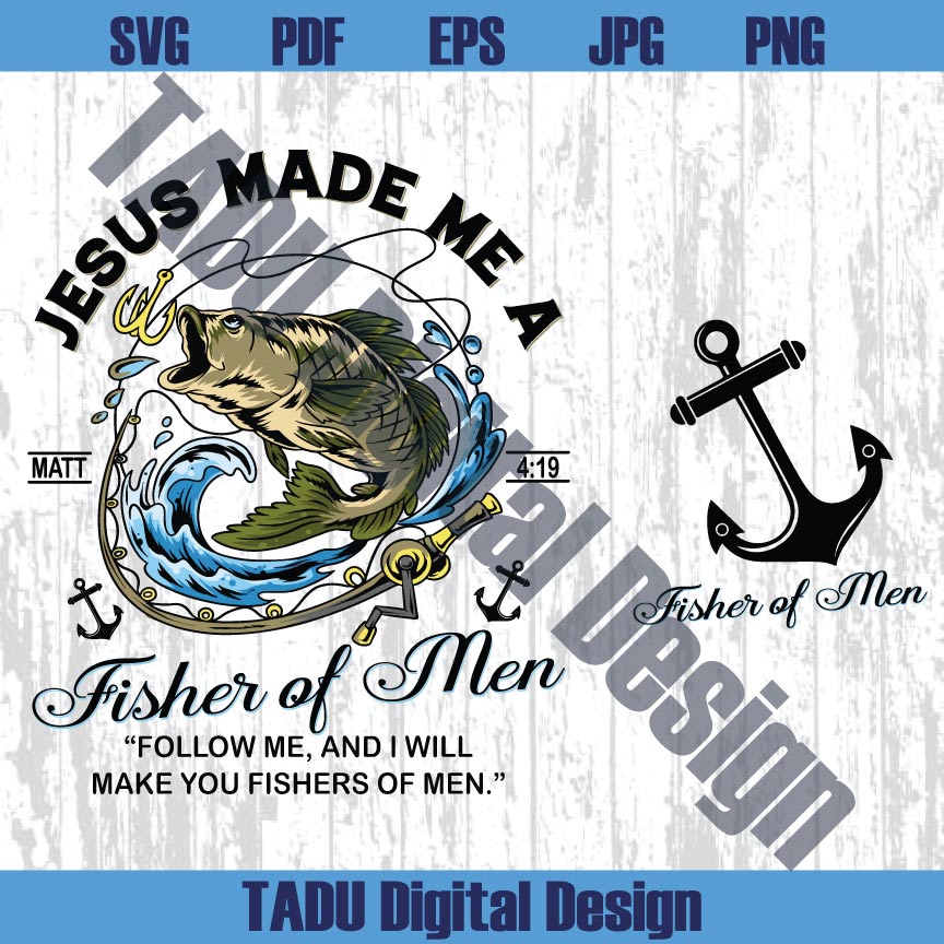 Fisher of Men Png Christian Men Svg Bible Verse Fishermen Svg