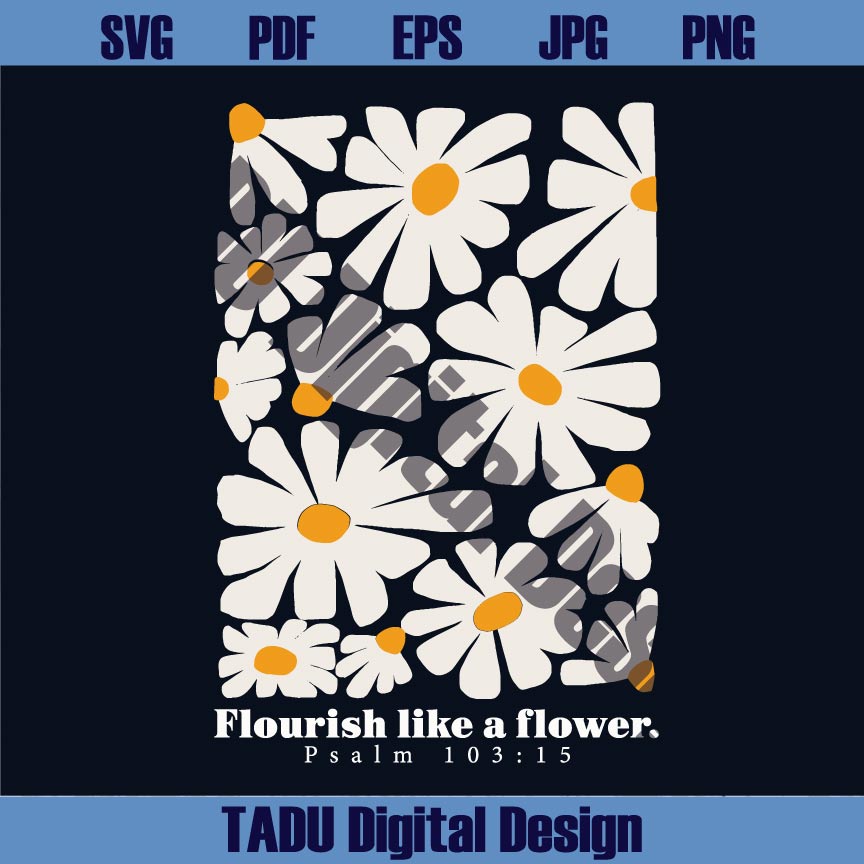 Flower Christian Png Psalm 103 15 Boho Christian Svg Prayer Png - BundleofSVG