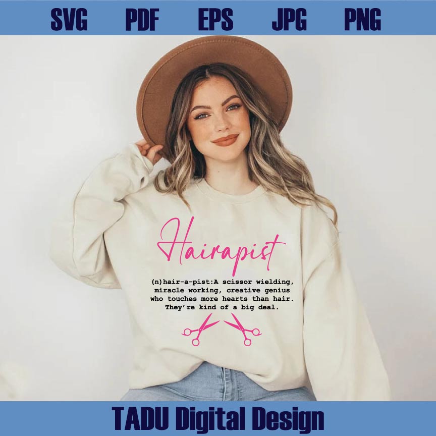 Hairapist Definition Svg Hairstylist Png Hairdresser Svg Hair Hustle