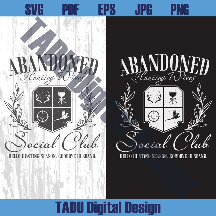 Hunting Wife Svg Abandoned Hunting Wife Social Club Png Retro