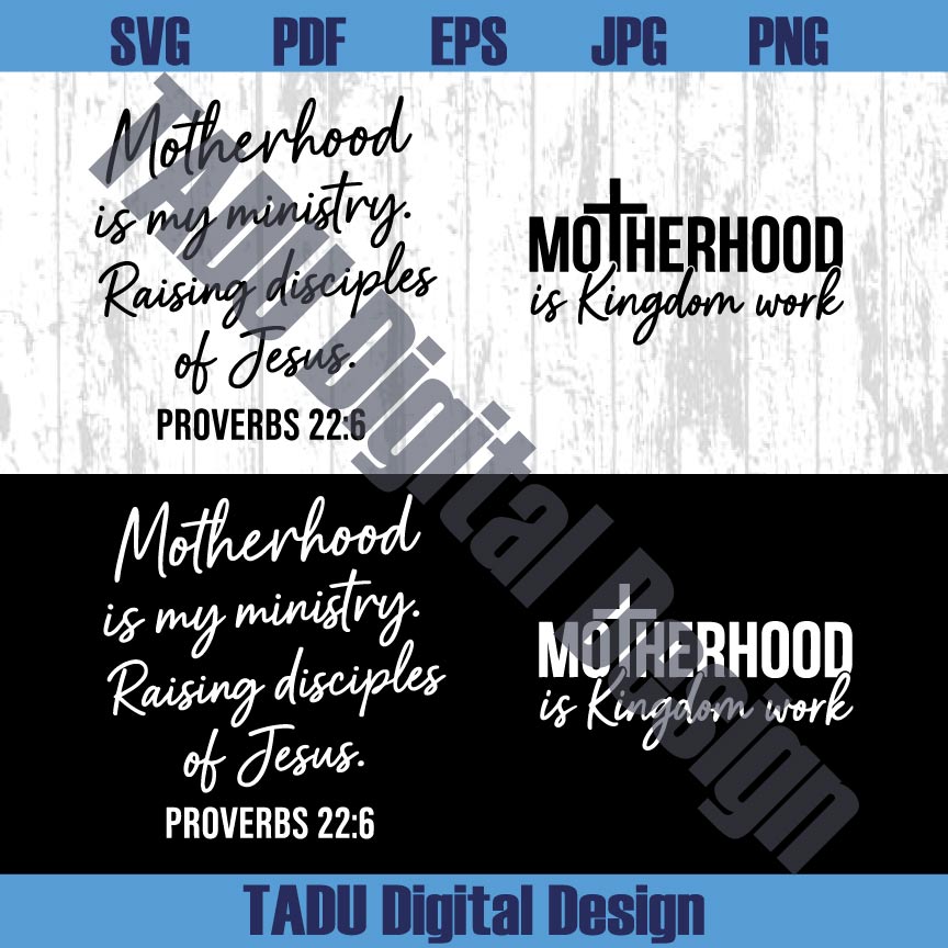 Motherhood is Kingdom Work SVG PNG Christian Mom Svg Sleeve - BundleofSVG