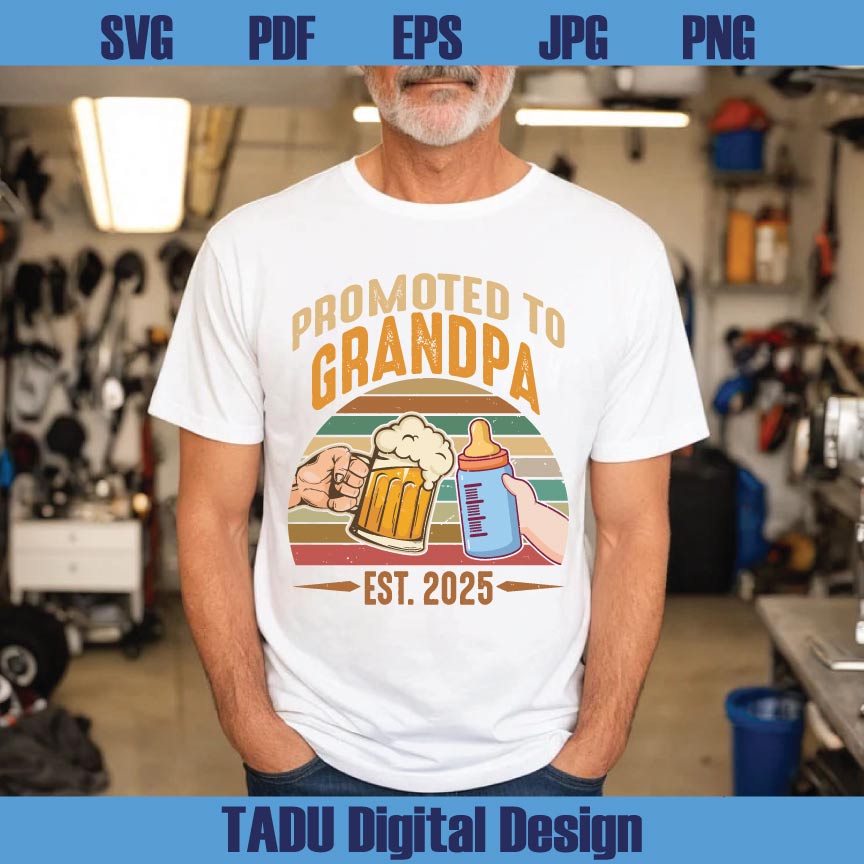 Prormoted To Grandpa Est 2025 Svg Beer Dad Png Grandfather Svg