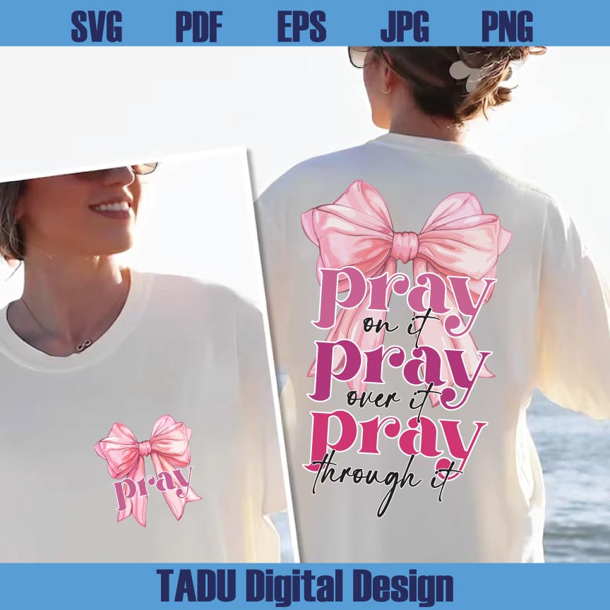 Pray On It Png Pink Coquette Bow Christian Png Trendy Svg Prayer Png