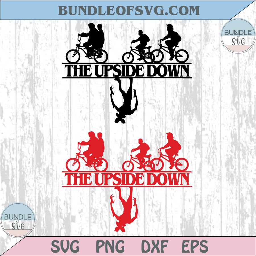 The Upside Down Svg Stranger Things Svg Demogorgon Svg Png - BundleofSVG