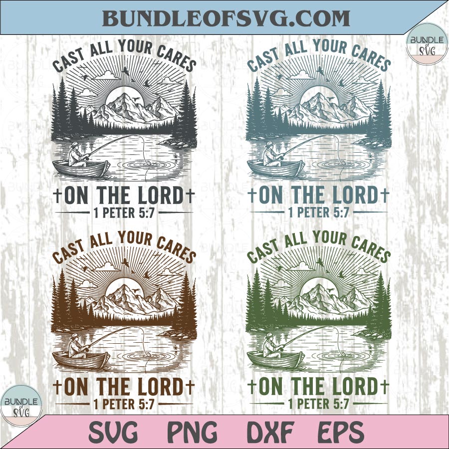 Christian Fishing Png Cast All Your Cares Peter 5:7 Scripture Png - BundleofSVG