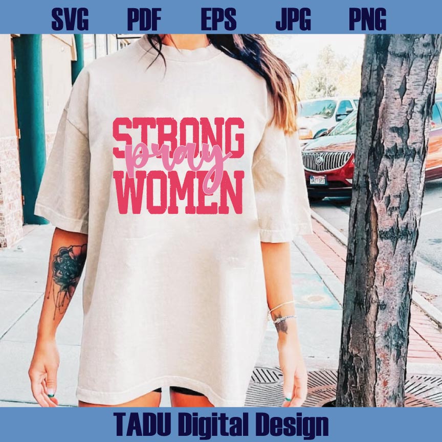 Strong Women Pray Png Christian Svg Boho Minimalist Png Positivity