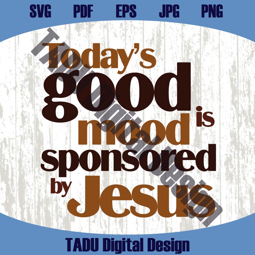 Sponsored by Jesus Svg Christian Svg Faith Svg God Svg Religious