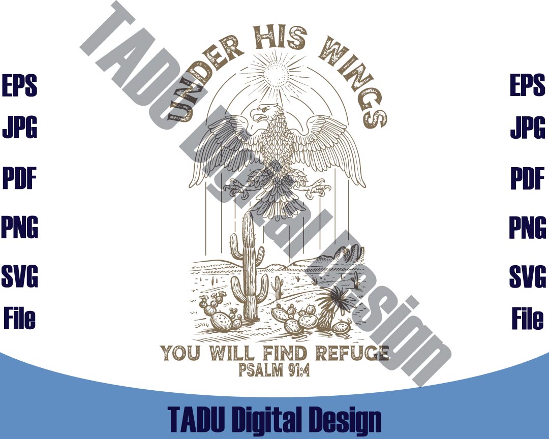 Under His Wings You Will Find Refuge Png Retro Western Christian Svg