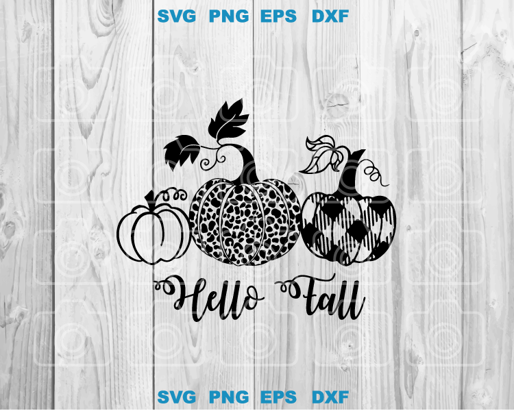 Hello Fall svg Thankful svg Leopard Pumpkins svg Silhouette Fall svg png dxf eps cut files Cameo Cricut