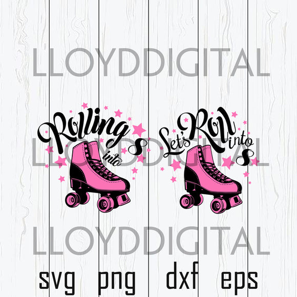 Rolling into 8 SVG Skating Skater 8 Birthday number Shirt Party decor Invitation gifts silhouette svg png dxf cut files cameo cricut