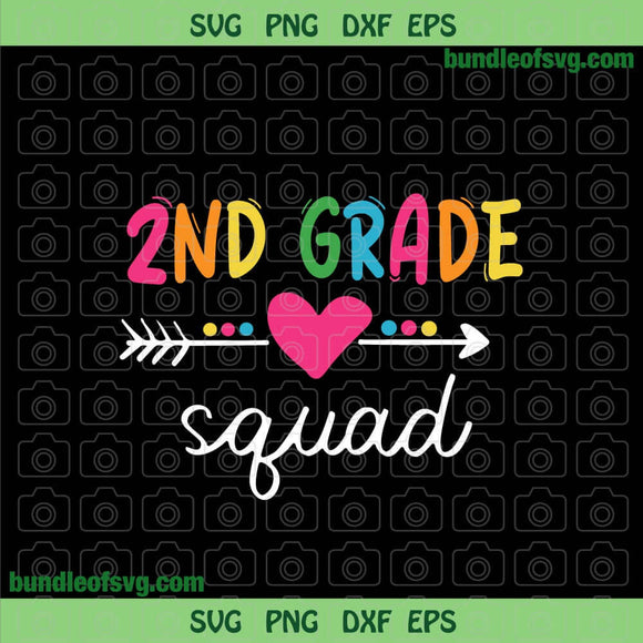 2nd Grade Squad SVG Second Grade Squad svg Back To School Svg png eps dxf cut files Silhouette Cricut