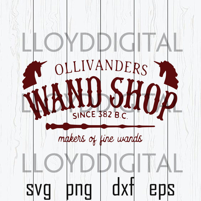 Harry Potter Ollivanders wand shop svg Since 382 BC Makers Of Fine Wands svg png jpg dxf eps clipart cutting file - BundleofSVG
