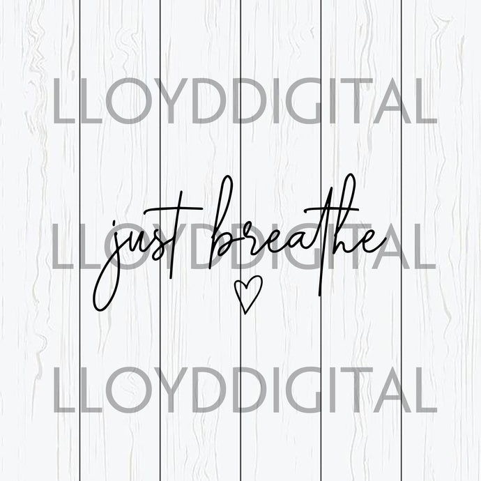 Just breathe svg Mommy New Mom shirt, Baby shower Mom life svg png jpg dxf eps clipart cutting files silhouette cameo cricut - BundleofSVG