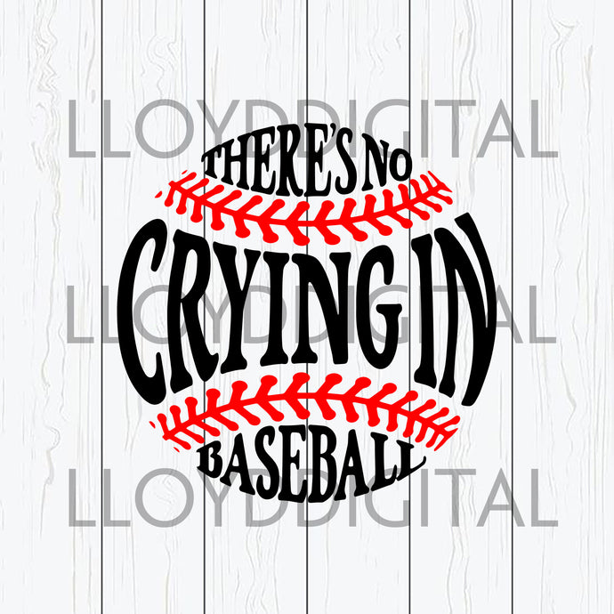 There's No Crying In Baseball svg Softball Baseball Heart shirt svg png jpg dxf eps clipart cutting file silhouette cameo cricut - BundleofSVG