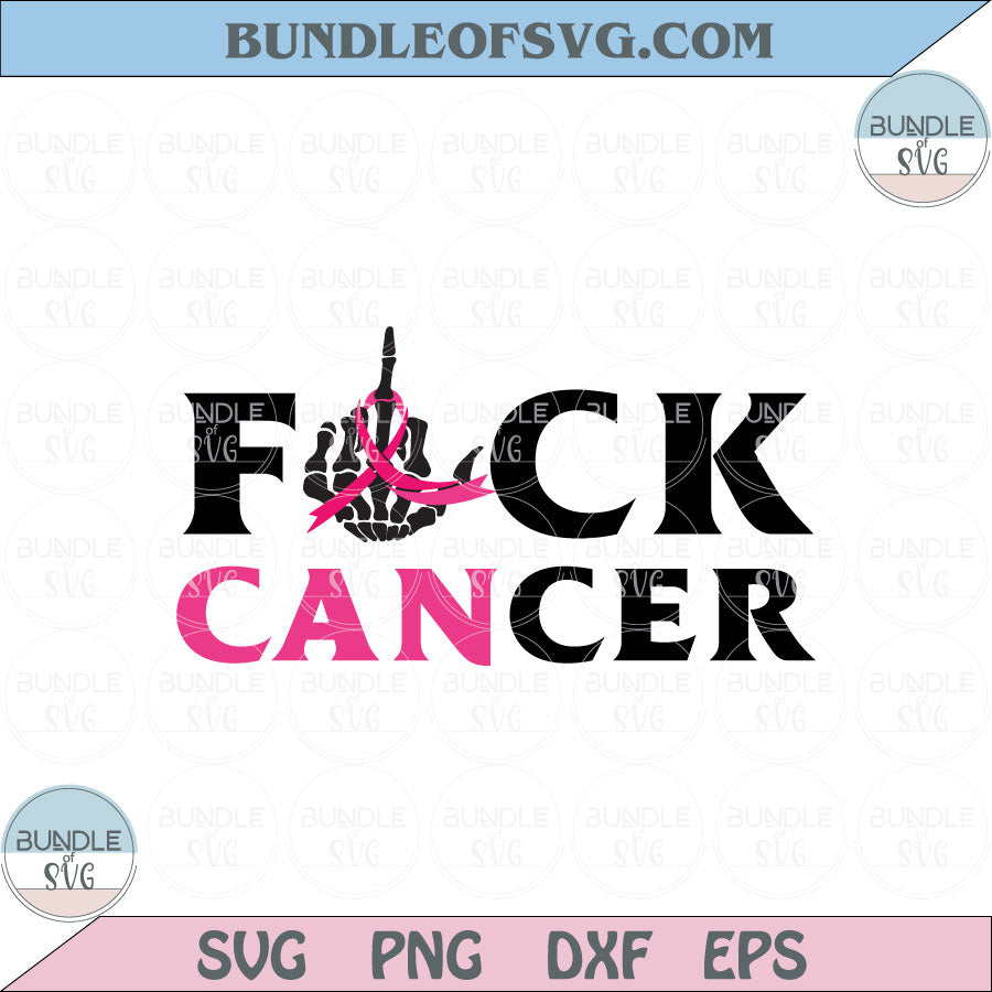 Breast Cancer Warrior Svg Middle Finger Skeleton Fuck Cancer Svg Png Dxf Eps files Cameo Cricut