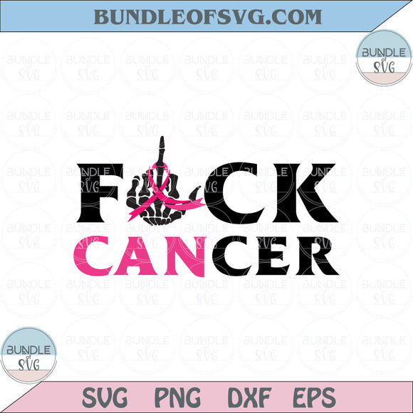 Breast Cancer Warrior Svg Middle Finger Skeleton Fuck Cancer Svg Png Dxf Eps files Cameo Cricut