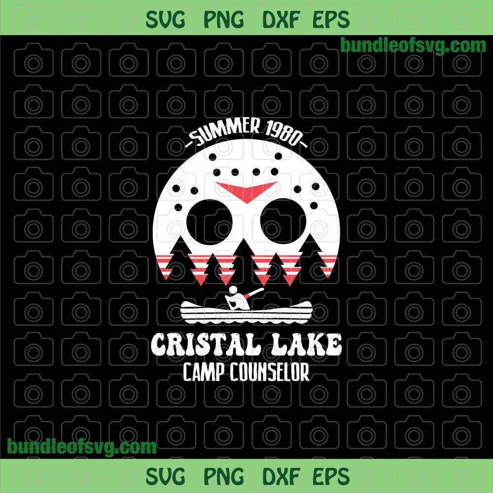 Camp Crystal Lake Camp Counselor svg Friday The 13th svg Funny Halloween svg eps png dxf files Silhouette Cricut - BundleofSVG
