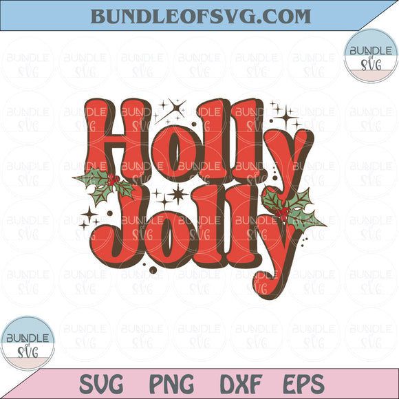 Christmas Svg Retro Groovy Holly Jolly Svg Women Svg Png Cricut Dxf Eps files Cameo
