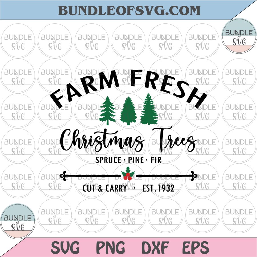 Farm Fresh Christmas Tree SVG Rustic Christmas svg Christmas farm svg Farmer Christmas svg eps png dxf cut files cricut