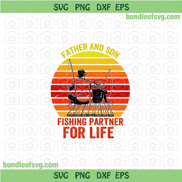 Father and Son Fishing Partner For Life svg Fishing Son svg Fishing Dad svg eps dxf png files cricut