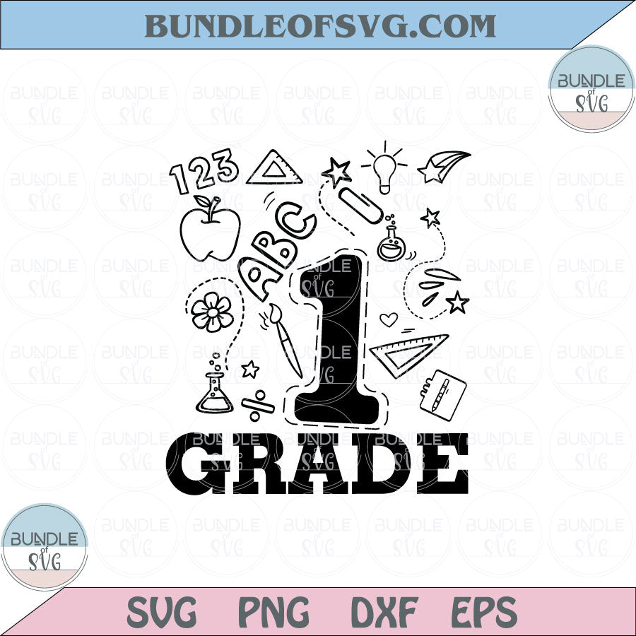 First Grade Svg 1st Grade Svg Back to School First Day Of School Png Dxf Eps files Cameo Cricut - BundleofSVG