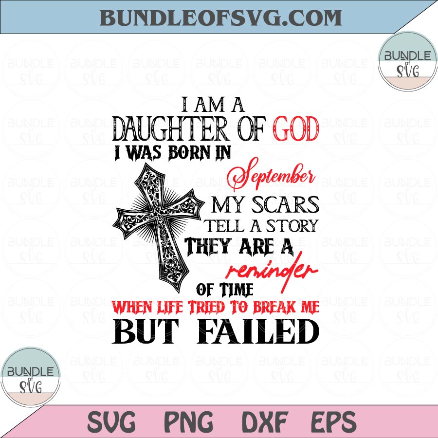 Bundle All Months I am a Daughter of God I was born in Svg Birthday Girl Png Svg dxf eps files
