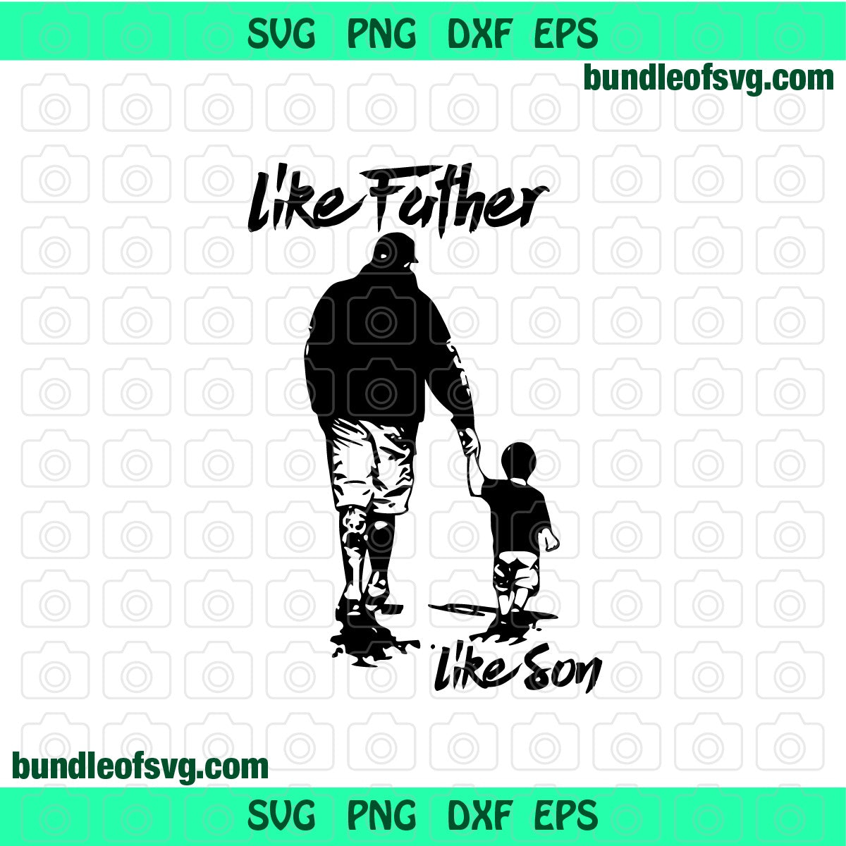 Like Father Like son svg Fathers Day Svg Vintage Father's day gift Dad and son svg eps dxf png files cameo cricut - BundleofSVG