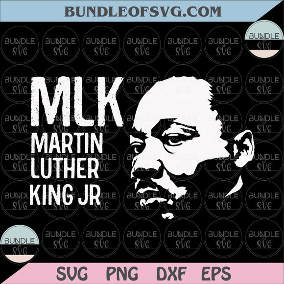 Martin Luther King Jr Svg Martin Luther King Svg Mlk Svg Black History Svg png dxf eps cut file Cricut