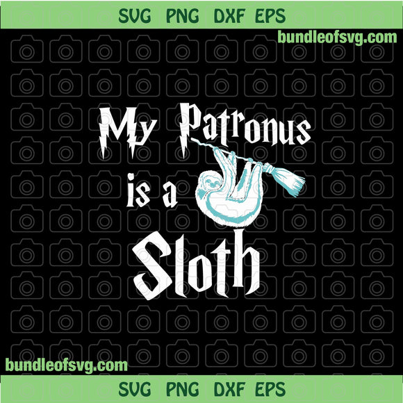 My Patronus Is Sloth SVG Funny Lazy Day svg Potterhead Sleeping Sloth svg png dxf cut file cameo cricut