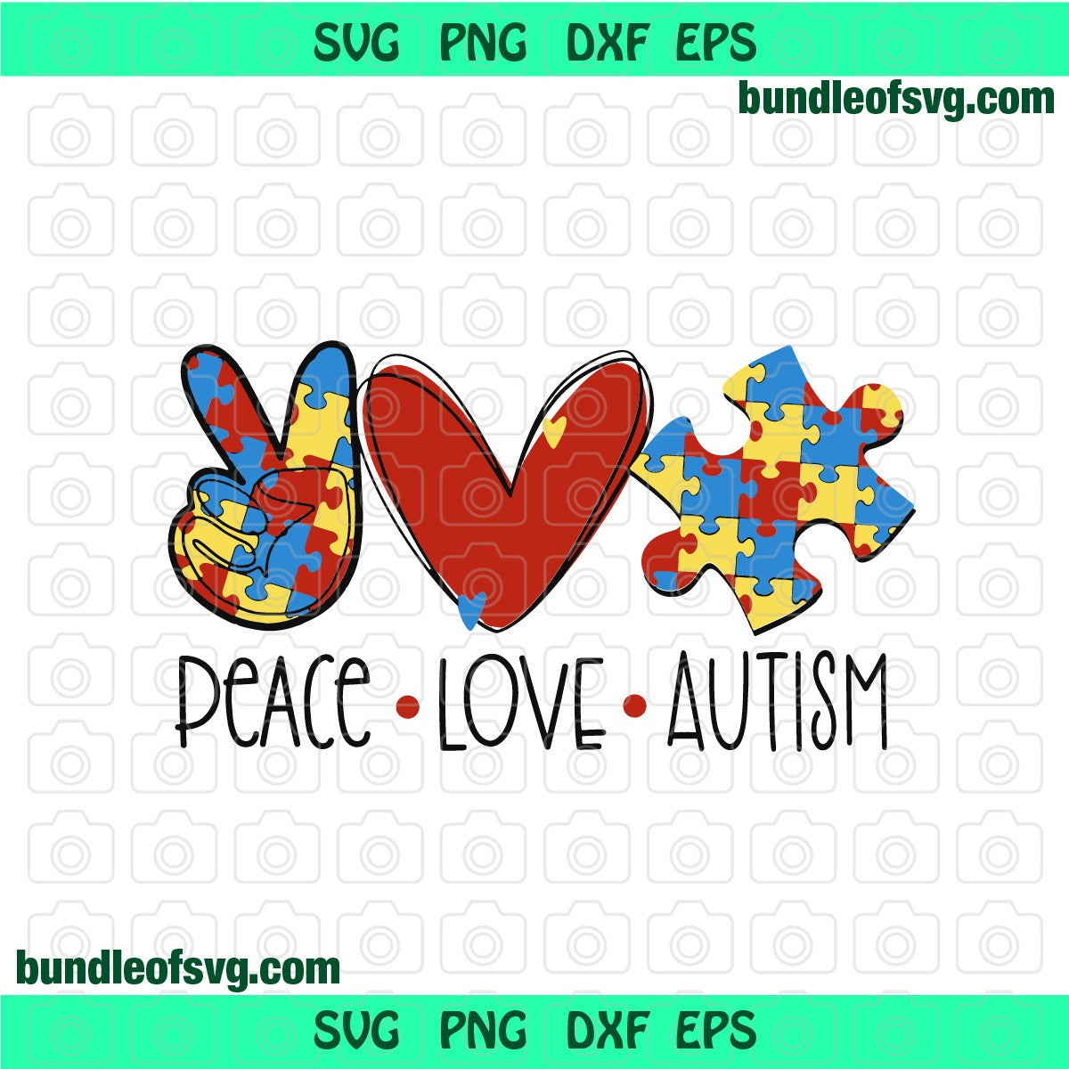 Peace Love Autism sign svg Peace Love Autism shirt silhouette svg eps png dxf cutting files cameo cricut - BundleofSVG