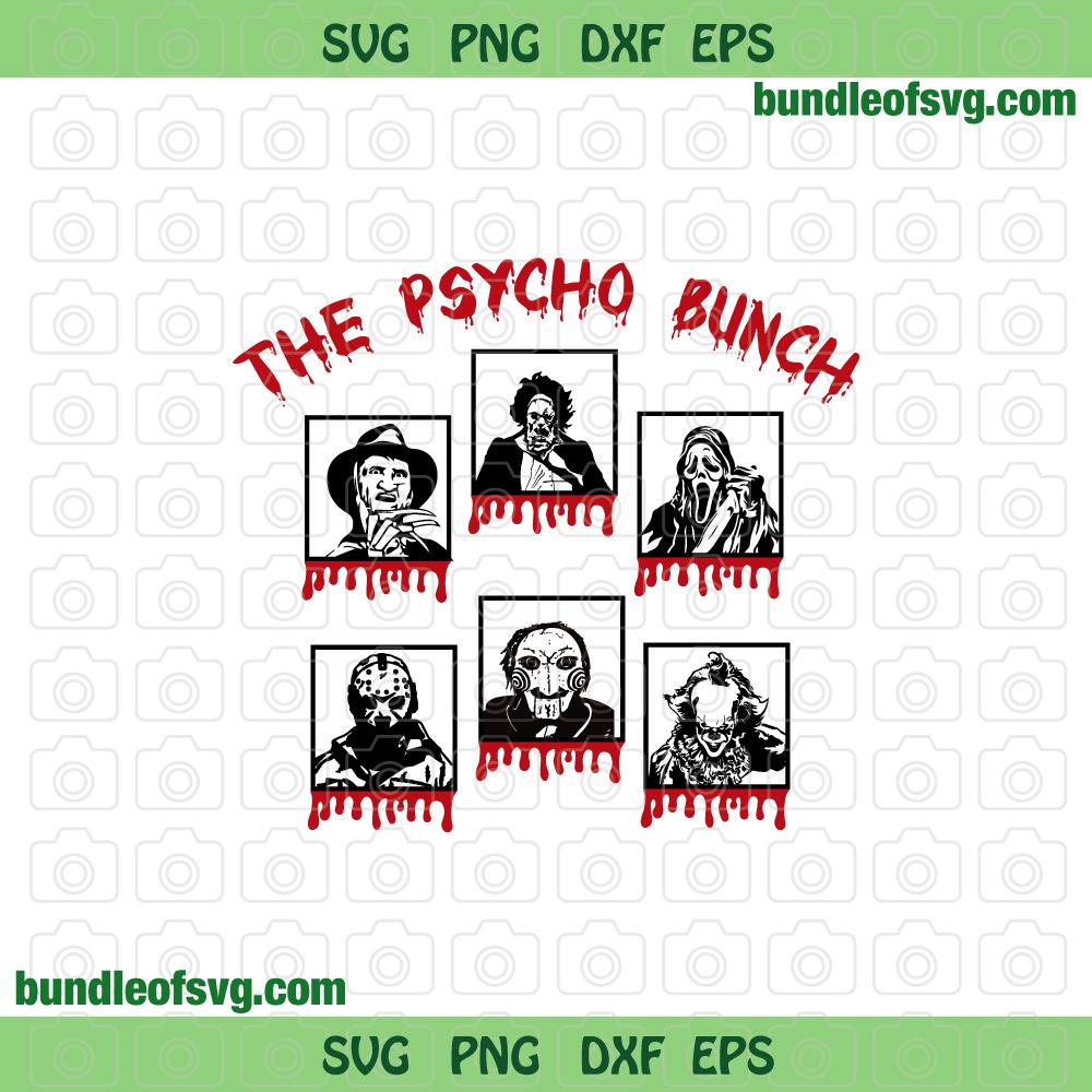 Psycho Bunch svg Killers Svg Horror Quote svg Funny Halloween svg Sublimation svg eps png dxf cut files Cricut - BundleofSVG