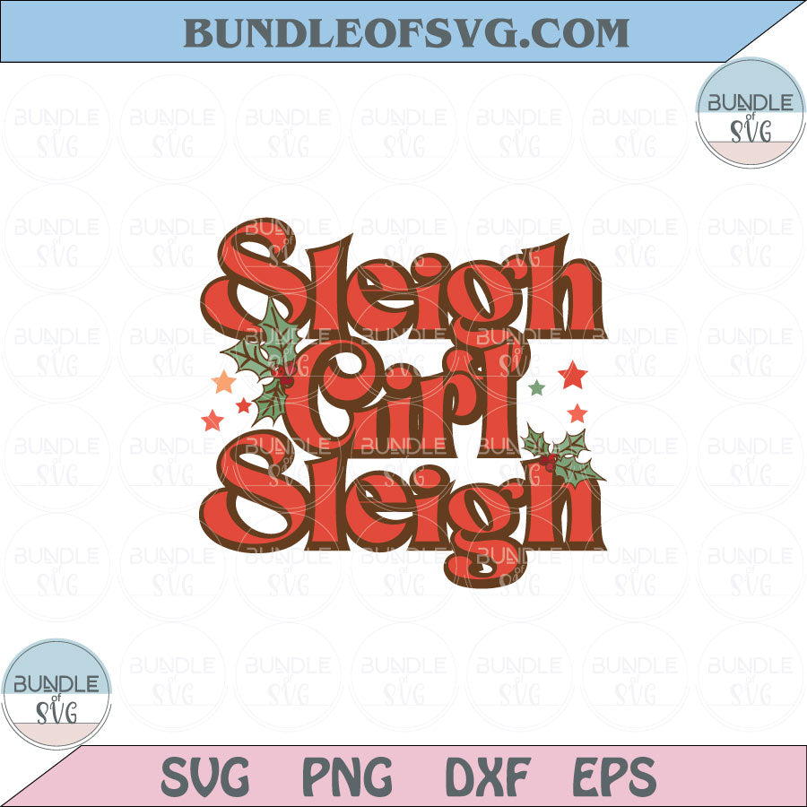 Retro Christmas Svg Sleigh Girl Sleigh Svg Funny Christmas Svg Png Dxf Eps files Cameo Cricut
