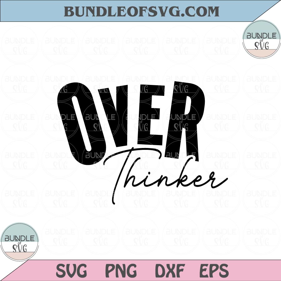 Retro Over Thinker svg Funny Mom Svg Mother Quote Svg Over Thinker Png dxf eps svg file