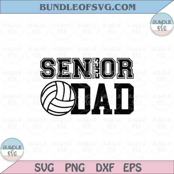 Senior Volleyball Dad Svg Senior Dad 2023 Volleyball Svg Png Dxf Eps files Cameo Cricut