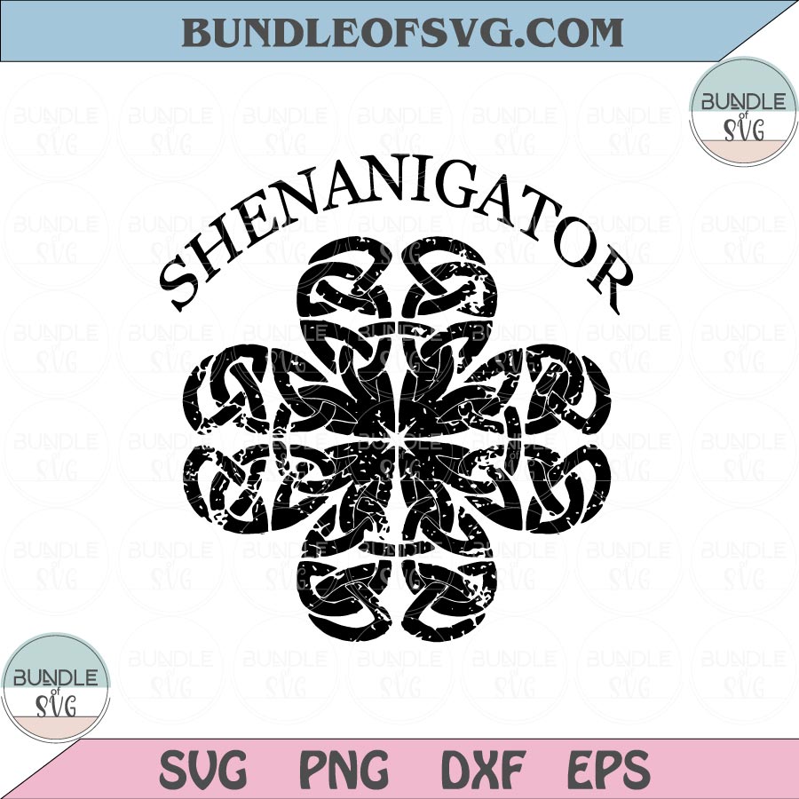 Shenanigator Svg Shenanigans Svg St Patricks Day Shamrock Shenanigator Png Svg Eps dxf files cricut - BundleofSVG