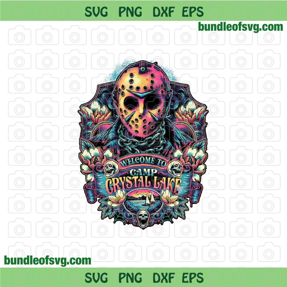 Welcome to Camp Crystal Lake Png Friday The 13th Png Sublimation Jason Vorhees Halloween Funny png File - BundleofSVG