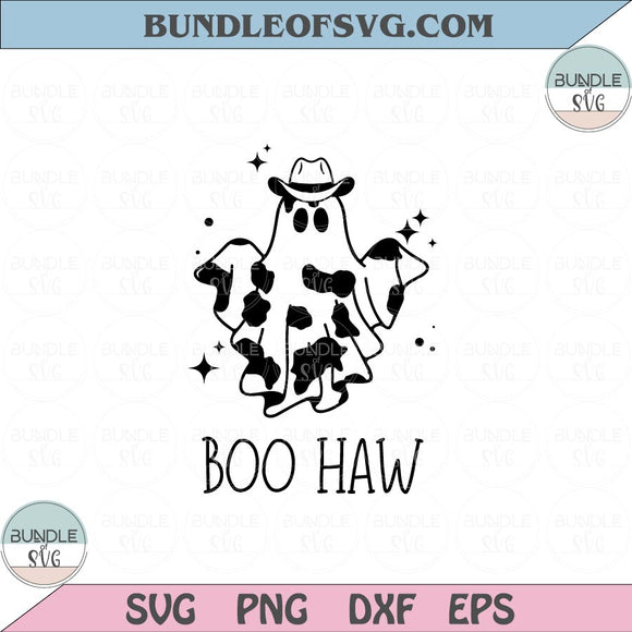 Western Ghost Boo Haw Svg Country Halloween Ghost Cowboy hat Svg Png Dxf Eps files Cameo Cricut
