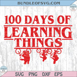 100 Days of School Things Svg 100 Days Of School Stranger Things